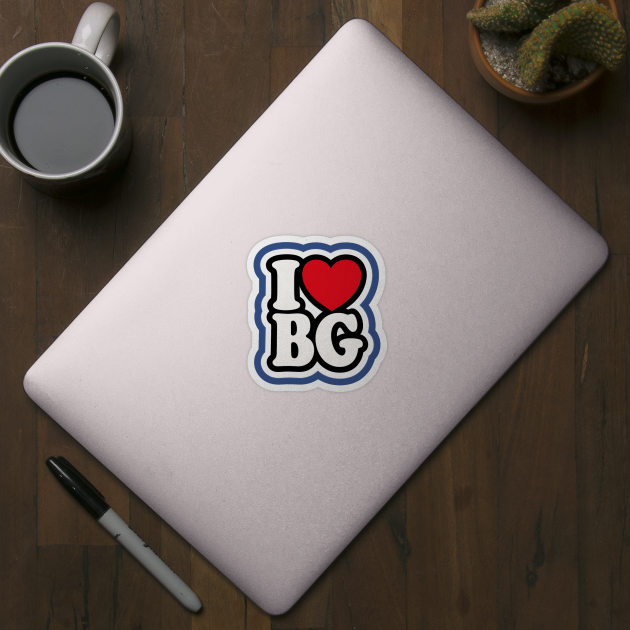 I Love BG Wealth Sharing Bold Statement Design by THE CRYPTO PONZI SCHEME AVENGER